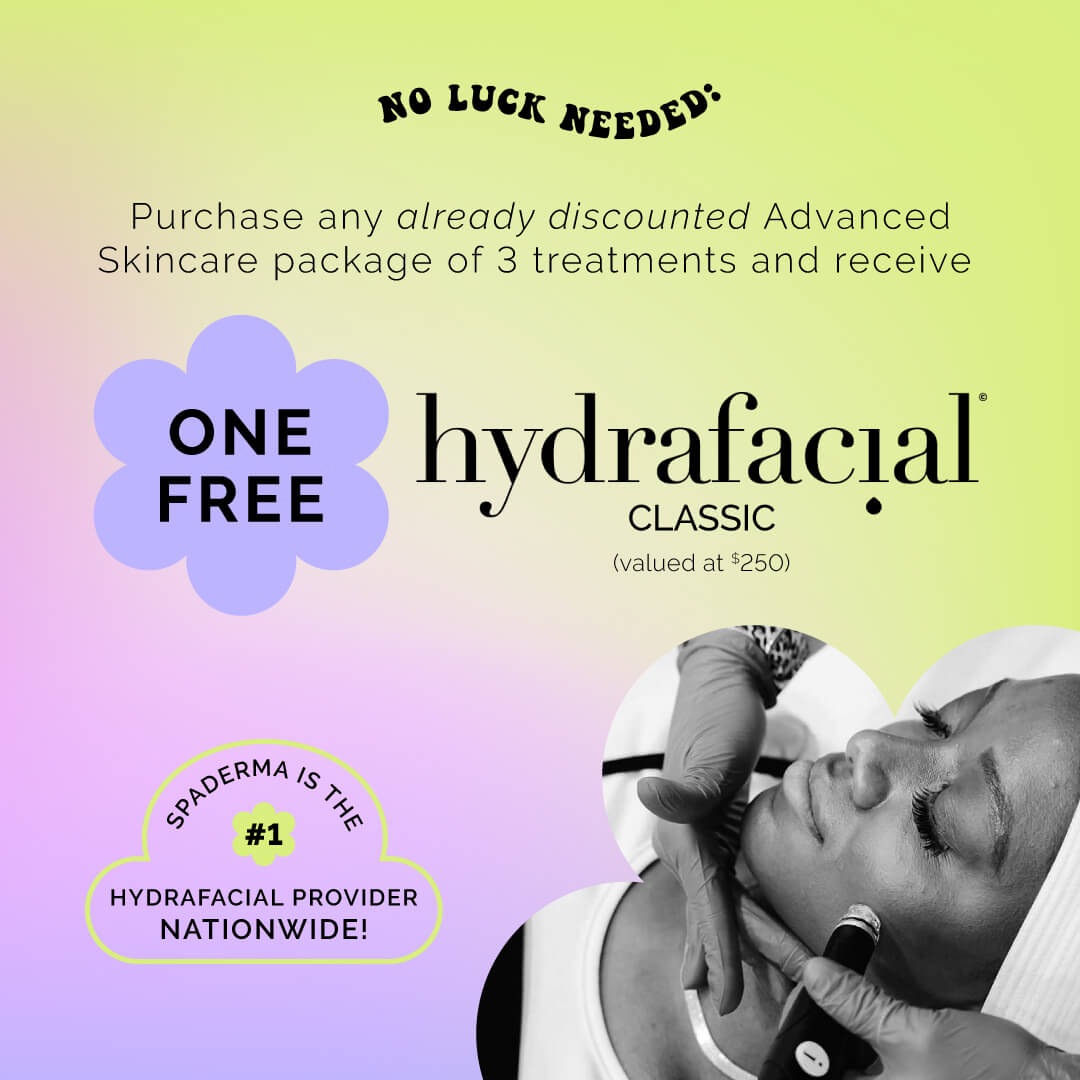 March promotions are here! Receive a FREE Hydrafacial with the purchase of an advanced skincare package of 3 sessions!